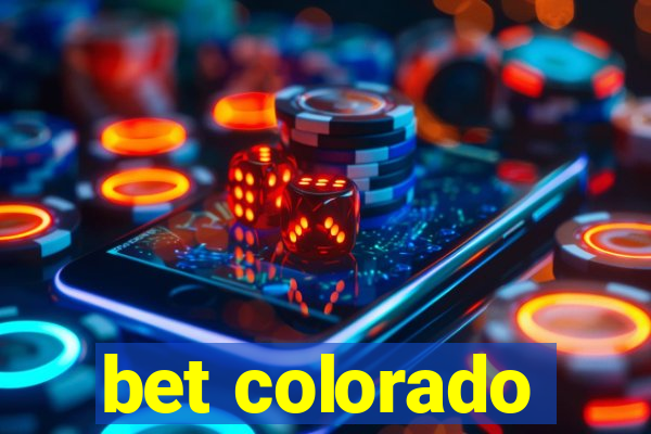 bet colorado