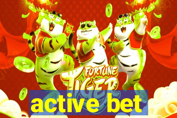 active bet