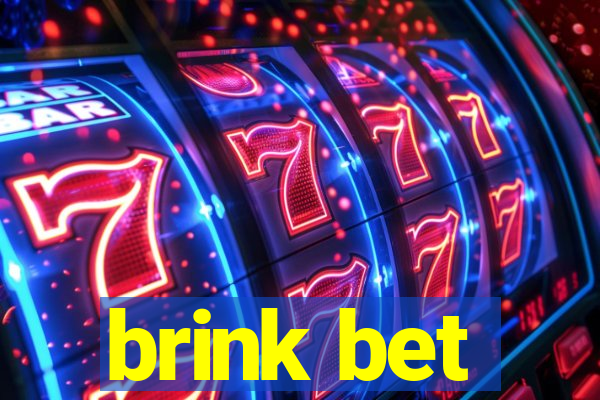 brink bet