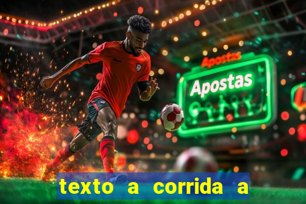 texto a corrida a lagarta lili