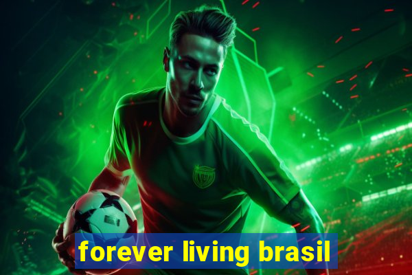 forever living brasil