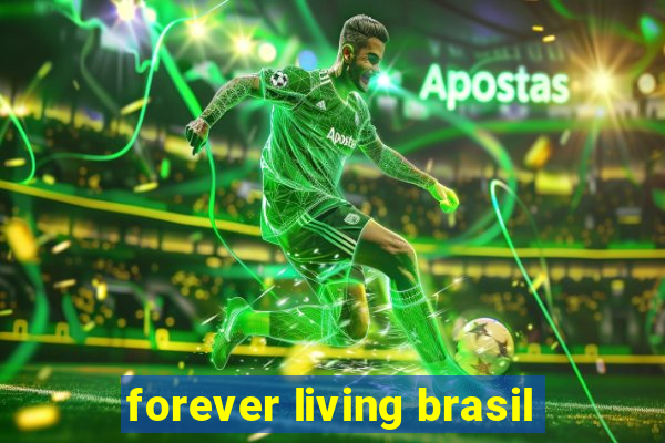 forever living brasil