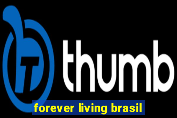 forever living brasil