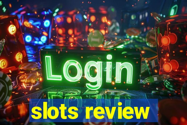 slots review