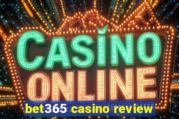 bet365 casino review