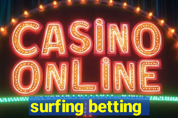 surfing betting