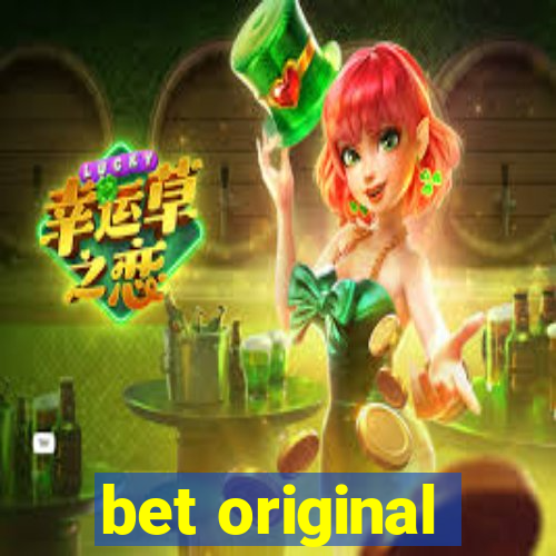 bet original