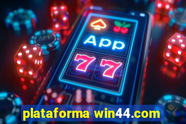 plataforma win44.com