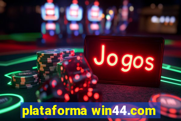 plataforma win44.com