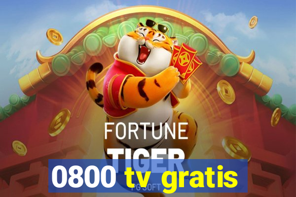 0800 tv gratis