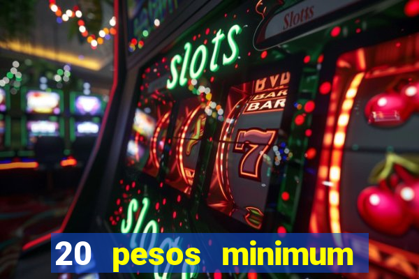 20 pesos minimum deposit casino philippines real money