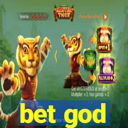 bet god