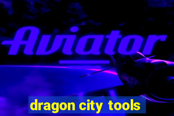 dragon city tools