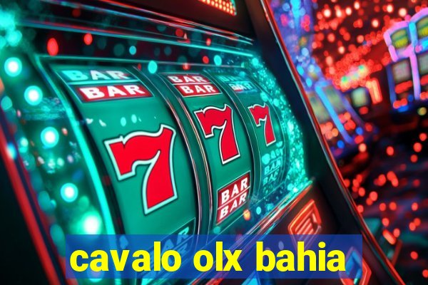 cavalo olx bahia