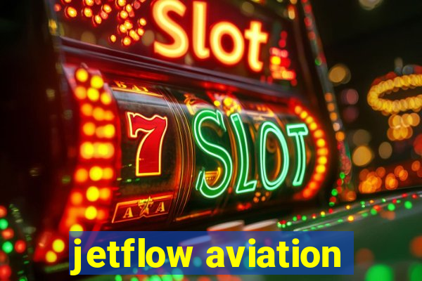 jetflow aviation