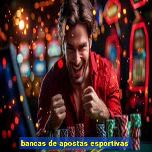 bancas de apostas esportivas