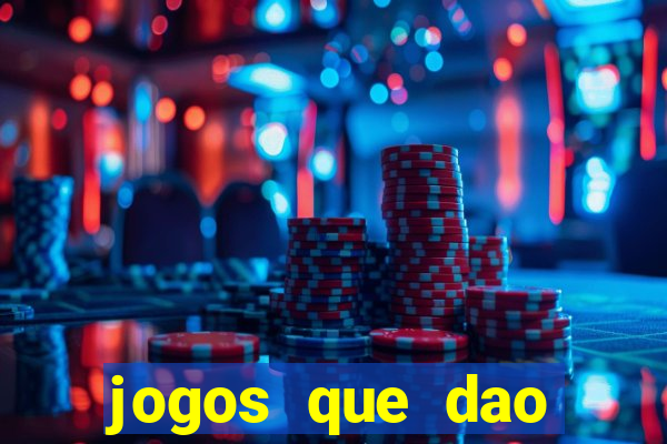 jogos que dao dinheiro sem deposito