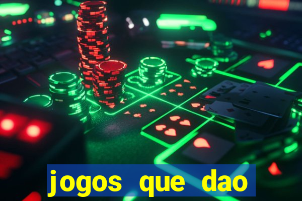 jogos que dao dinheiro sem deposito