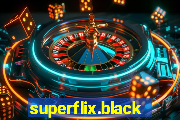 superflix.black