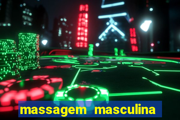 massagem masculina porto alegre