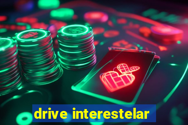 drive interestelar