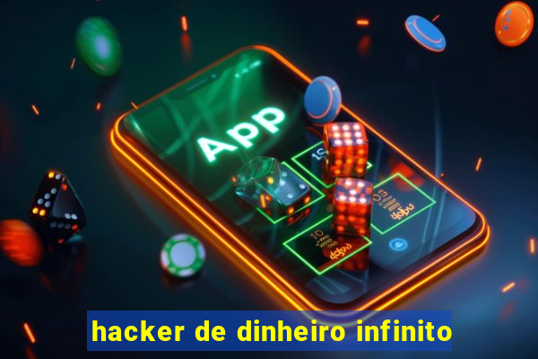 hacker de dinheiro infinito