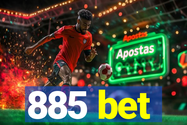 885 bet