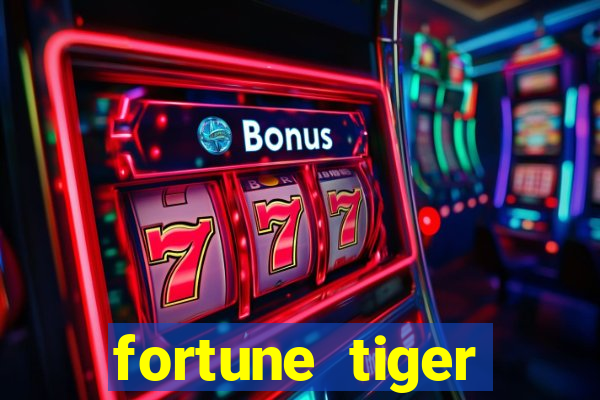 fortune tiger original download