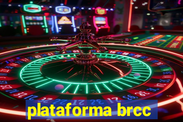 plataforma brcc