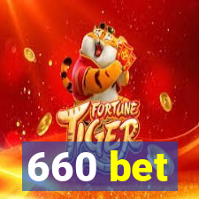 660 bet