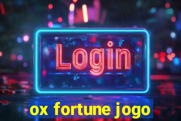 ox fortune jogo