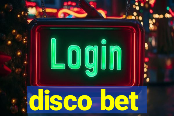 disco bet