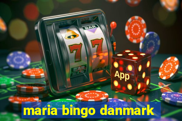 maria bingo danmark