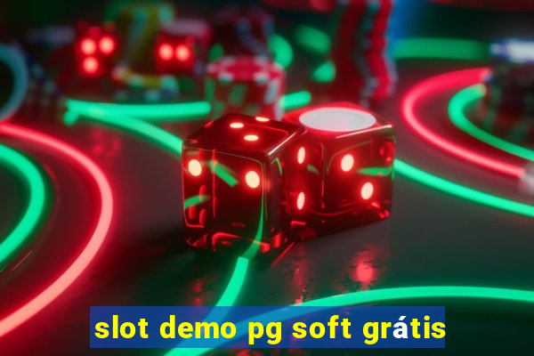 slot demo pg soft grátis