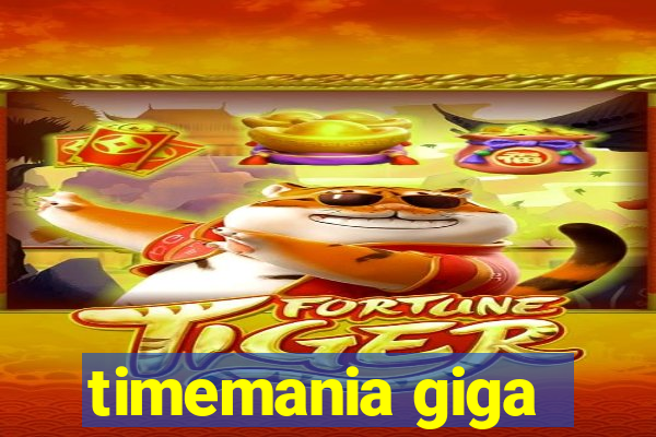 timemania giga