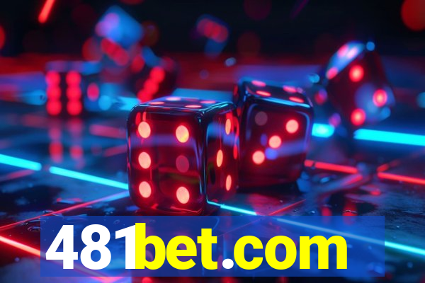 481bet.com