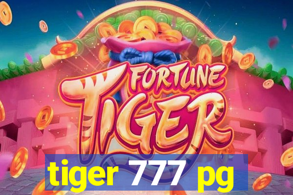 tiger 777 pg