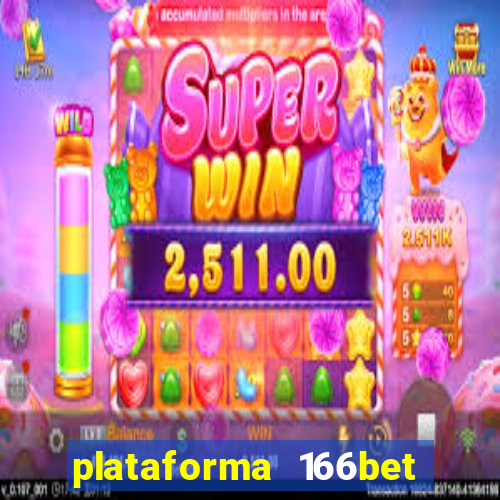 plataforma 166bet 茅 confi谩vel