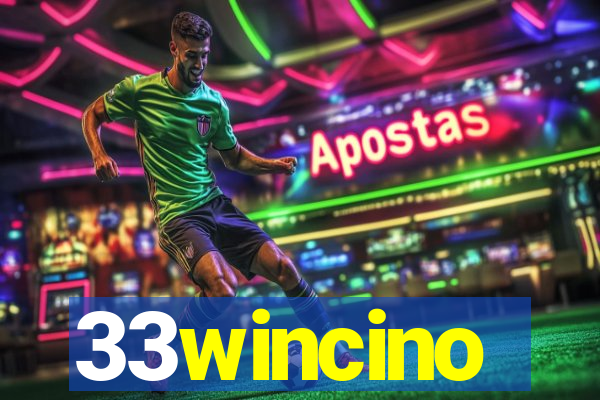 33wincino