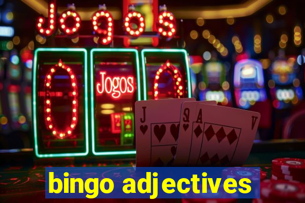 bingo adjectives