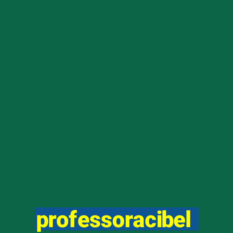 professoracibelly