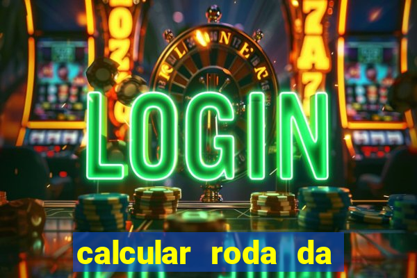 calcular roda da fortuna online gratis