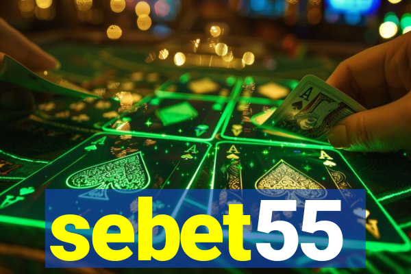 sebet55