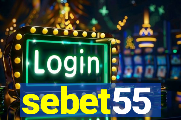 sebet55