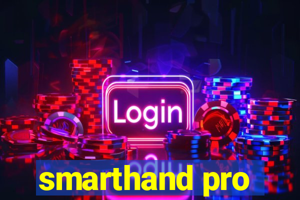 smarthand pro