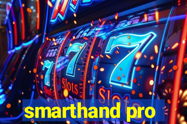 smarthand pro