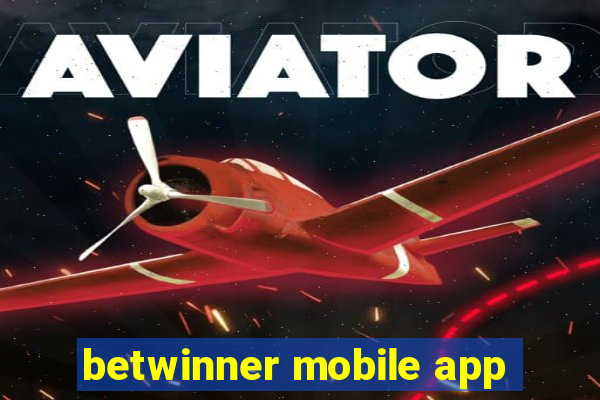 betwinner mobile app