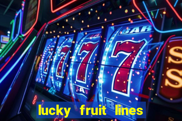 lucky fruit lines slot free play