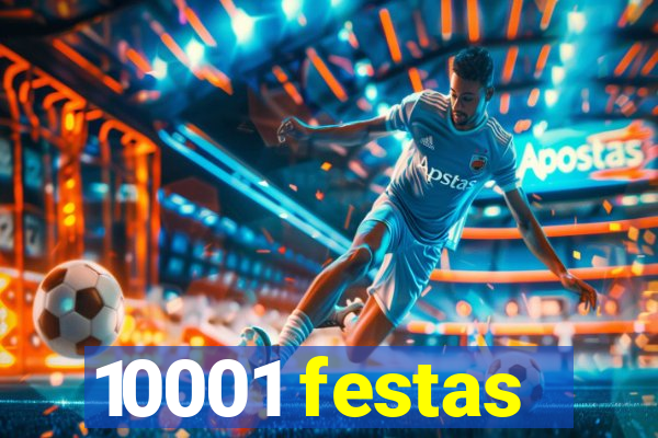 10001 festas