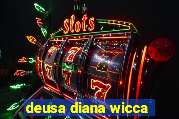 deusa diana wicca